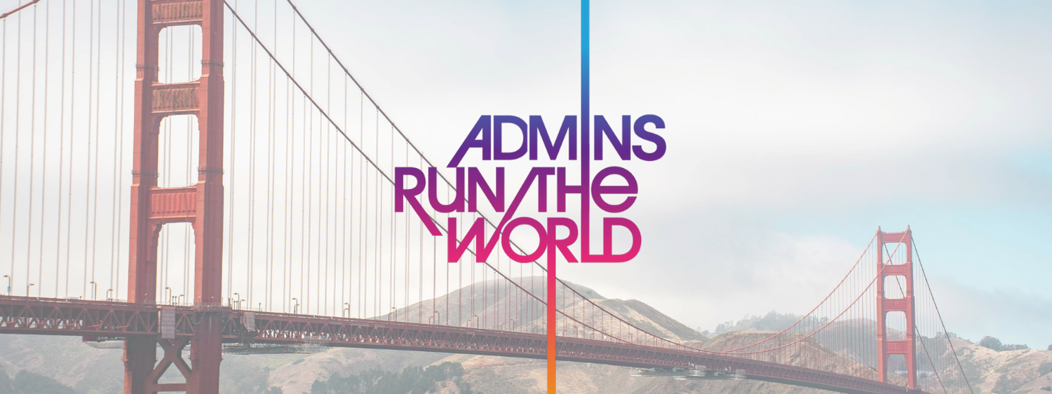 Admins Run the World Breakfast - San Francisco
